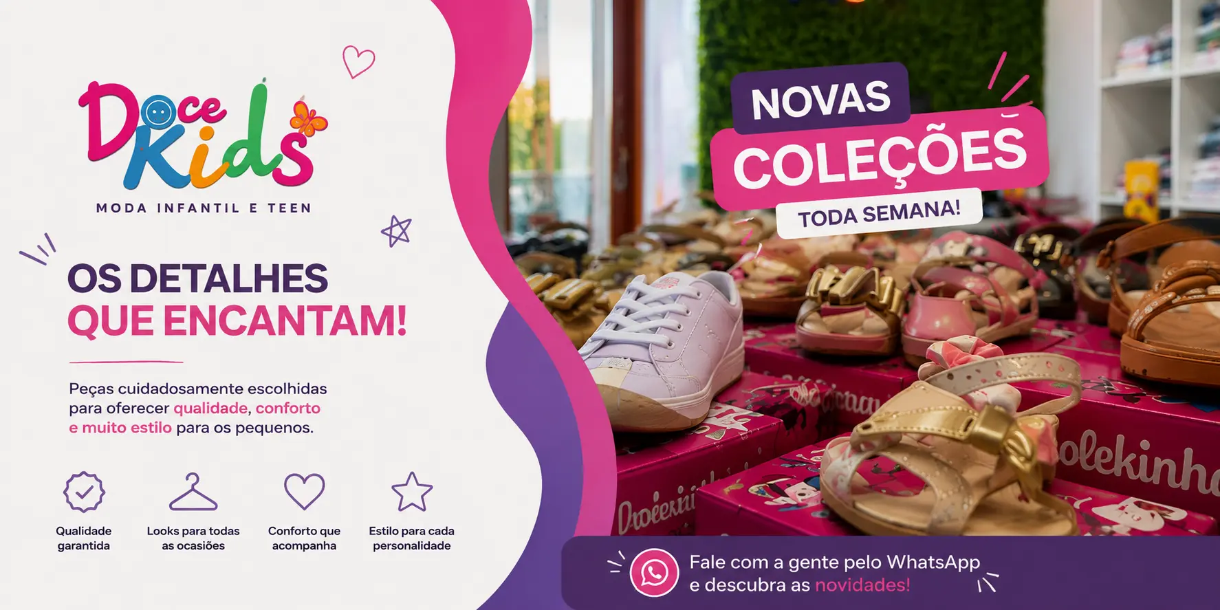 Novidades da Doce Kids: novas coleções toda semana, com calçados e peças selecionadas na loja de Jundiaí